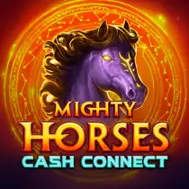 Mighty Horses Cash Connect